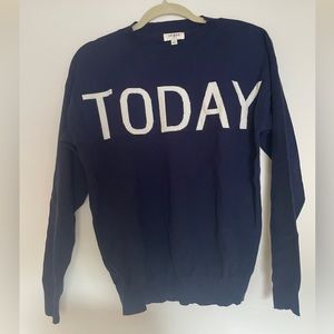 umgee crew neck “Today” sweater